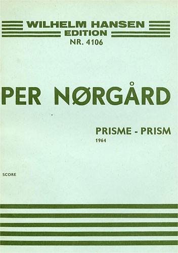 P. Nørgård: Prism, Kamens (Part.)