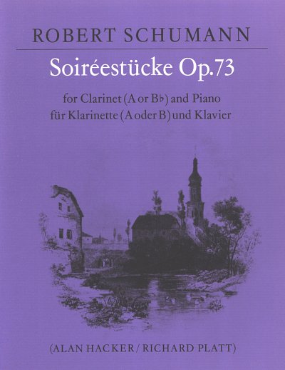 R. Schumann: Soireestuecke (Phantasiestuecke) Op 73