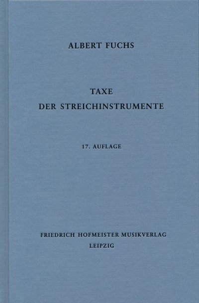 A. Fuchs: Taxe der Streichinstrumente, 1Str (Bu)