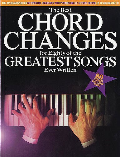 The Best Chord Changes 