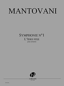 B. Mantovani: Symphonie N°1, Orch (Pa+St)