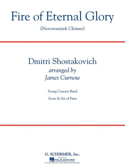 D. Schostakowitsch: Fire of Eternal Glory (No, Blaso (Pa+St)