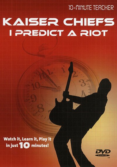 Kaiser Chiefs: I Predict A Riot 10 Minute Teacher