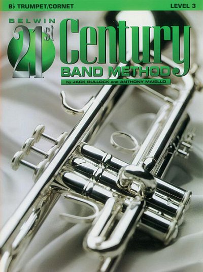 J. Bullock: Belwin 21st Century Band Method, Level 3, Blaso