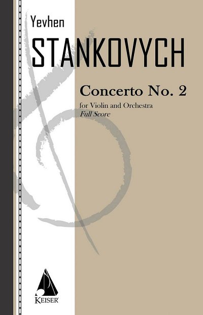 Y. Stankovych: Violin Concerto No. 2, VlOrch (Part.)