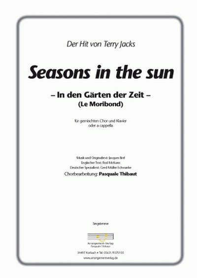 B. Jacques: Seasons in the Sun, GchKlav (Chpa)