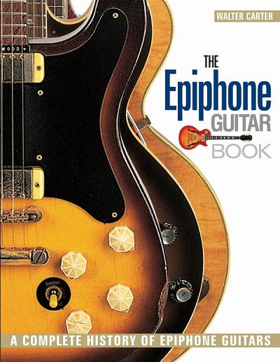 AQ: The Epiphone Guitar Book (B-Ware)