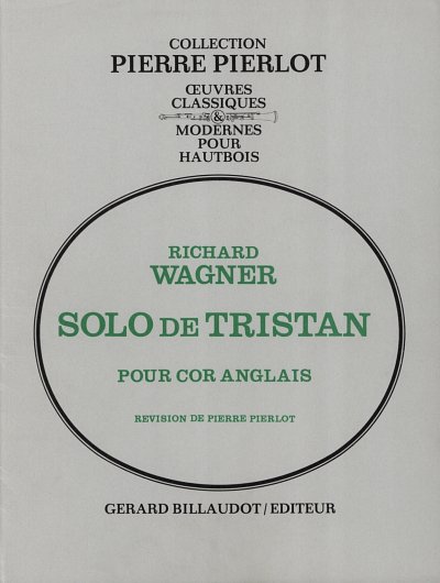 R. Wagner: Solo De Tristan