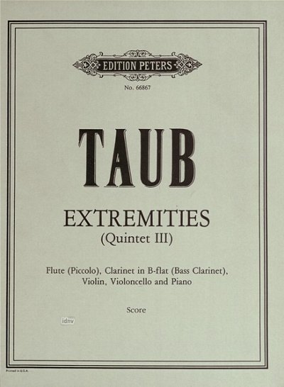 Taub Bruce: Quintett Nr. 3 "Extremities" (1977)