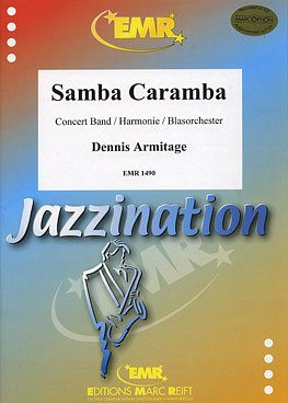 D. Armitage: Samba Caramba, Blaso