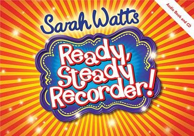 S. Watts: Ready, Steady Recorder! - Teacher Book, Blfl