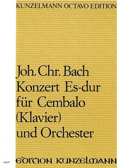 J.C. Bach: Konzert für Cembalo Es-Dur , Cemb/KlaKamo (Part.)