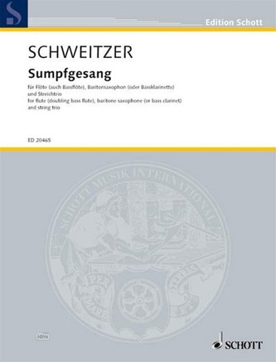 B. Schweitzer: Sumpfgesang 