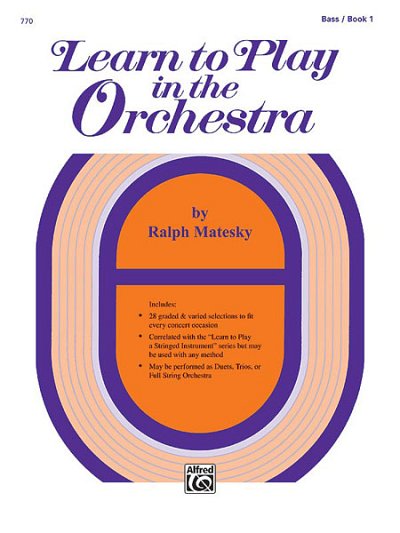R. Matesky: Learn to Play in the Orchestra, Book 1