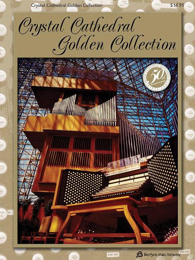 Cryal Cathedral Golden Collection, Org