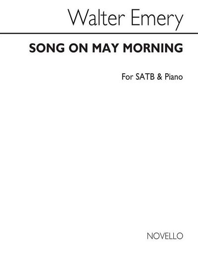 W. Emery: Song On May Morning