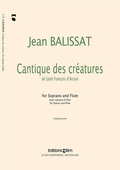J. Balissat: Cantique des créatures de St. François , GesSFl