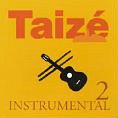 Taizé: Instrumental, Volume 2, Ch (CD)