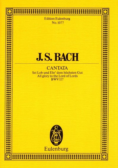 J.S. Bach: Kantate Nr. 117 BWV 117