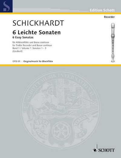 J.C. Schickhardt: Six easy Sonatas