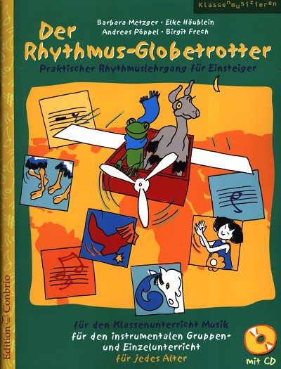 B. Metzger: Der Rhythmus-Globetrotter