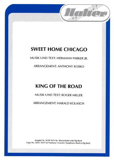 R. Miller: Sweet home Chicago / King of the , Blaso (Dir+St)