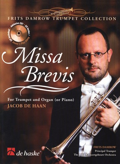 J. de Haan: Missa Brevis, TrpOrg/Klv (+CD)