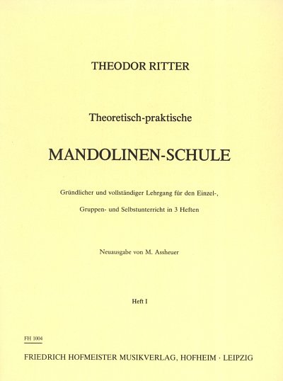 T. Ritter: Theoretisch-Praktische Mandolinen-Schule 1, Mand