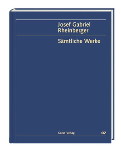 J. Rheinberger: Josef Gabriel Rheinberger: Türmers Töchterlein op. 70