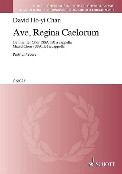 D.H.Y. Chan: Ave, Regina Caelorum, GCh8 (Chpa)