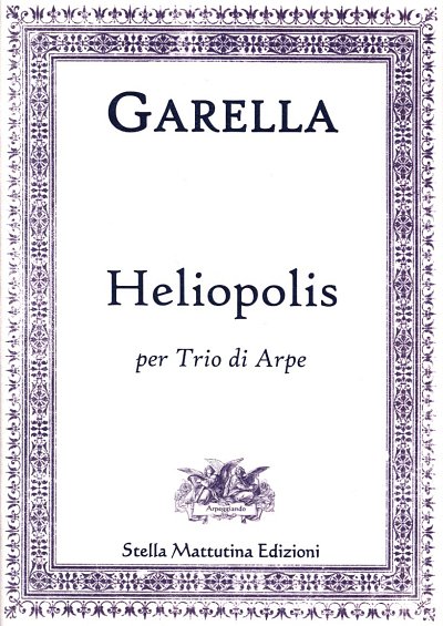 D. Garella: Heliopolis