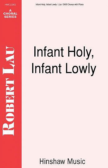 Infant Holy, Infant Lowly, Gch3 (Chpa)