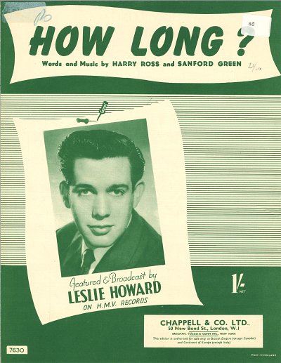 Sanford Green, Harry Ross, Leslie Howard: How Long?