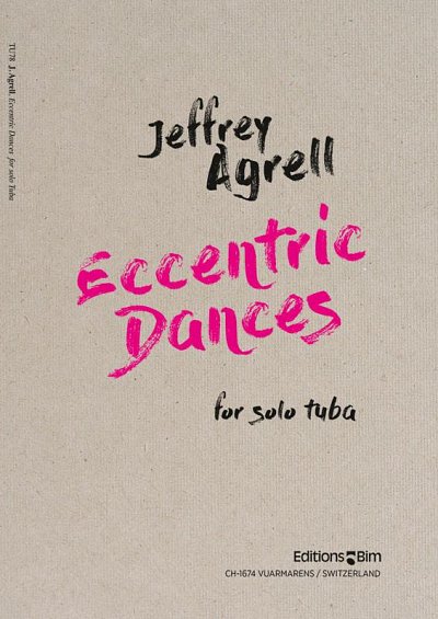 J. Agrell: Eccentric Dances