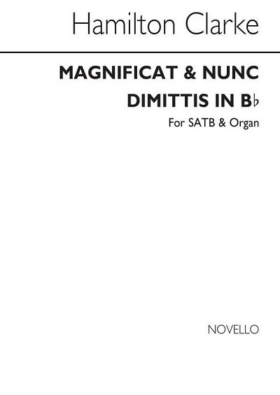 Magnificat And Nunc Dimittis In B Flat, GchOrg (Chpa)