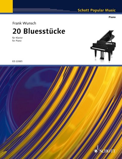 DL: F. Wunsch: 20 Bluesstücke für Klavier, Klav