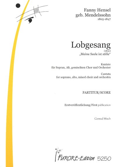 F. Hensel: Lobgesang, 2GesGchOrch (Part.)