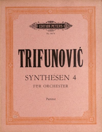 Trifunovic: Synthesen Nr. 4 (1969)