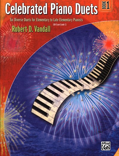 Vandall Robert D.: Celebrated Piano Duets 1
