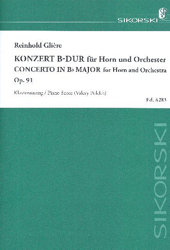 R. Glière: Konzert für Horn und Orchester B-, HrnOrch (KASt)