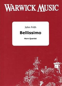 J. Frith: Bellissimo, 4Hrn (Pa+St)