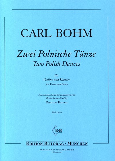 C. Bohm: Zwei Polnische Tänze, VlKlav (KlavpaSt)