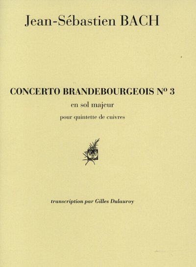 J.S. Bach: Brandenburgisches Konzert Nr. 3 G, 5Blech (Pa+St)