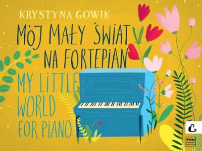 K. Gowik: My Little World, Klav