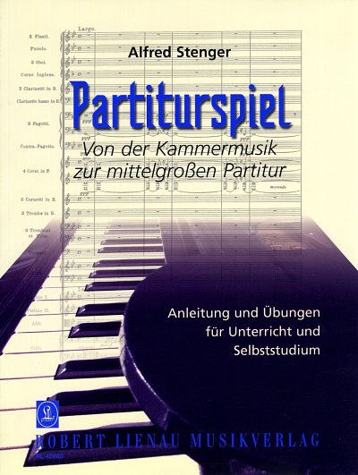 A. Stenger: Partiturspiel - Von der Kammermusik zur mi, Klav