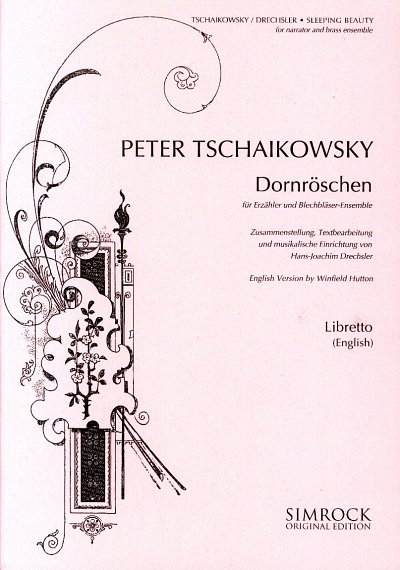 P.I. Tschaikowsky: Dornröschen, ErzBlech7 (Txtb)