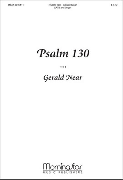 G. Near: Psalm 130 from Two Psalms and a Cant, GchOrg (Chpa)