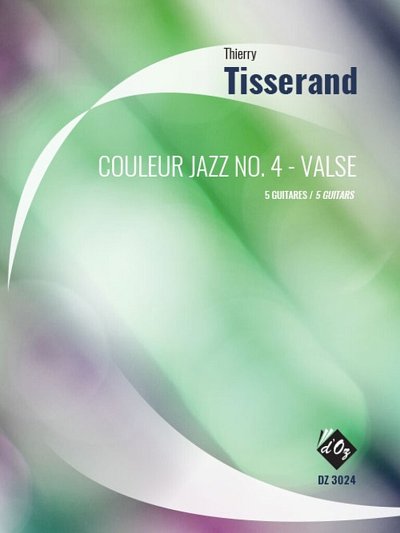 T. Tisserand: Couleur Jazz No. 4 - Valse