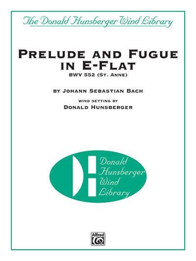 J.S. Bach: Prelude and Fugue in E-Flat BWV 55, Blaso (Part.)