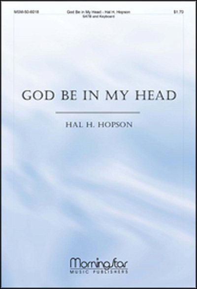 H. Hopson: God Be in My Head